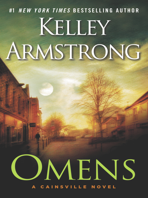 Title details for Omens by Kelley Armstrong - Wait list
